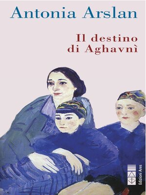 cover image of Il destino di Aghavnì